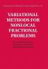 Variational Methods for Nonlocal Fractional Problems