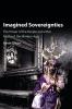 Imagined Sovereignties