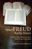 What Freud Really Meant