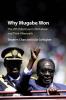Why Mugabe Won