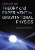 Theory and Experiment in Gravitational Physics