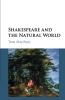 Shakespeare and the Natural World