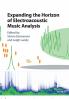Expanding the Horizon of Electroacoustic Music Analysis