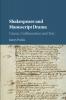 Shakespeare and Manuscript Drama