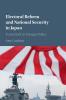 Electoral Reform and National Security in Japan