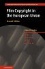 Film Copyright in the European Union