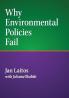 Why Environmental Policies Fail