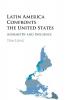 Latin America Confronts the United States