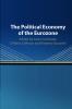 The Political Economy of the Eurozone