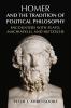 Homer and the Tradition of Political Philosophy