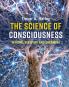 The Science of Consciousness