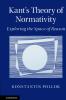 Kant's Theory of Normativity