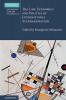 The Law Economics and Politics of International Standardisation