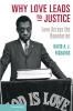 Why Love Leads to Justice