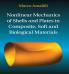 Nonlinear Mechanics of Shells and Plates in Composite Soft and Biological Materials
