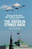 The Kremlin Strikes Back