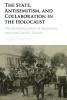 The State Antisemitism and Collaboration in the Holocaust