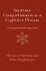 Sentence Comprehension as a Cognitive Process