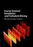 Coarse Grained Simulation and Turbulent Mixing