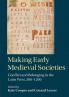 Making Early Medieval Societies