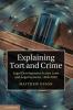 Explaining Tort and Crime