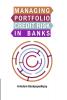 Managing Portfolio Credit Risk in Banks