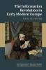 The Information Revolution in Early Modern Europe