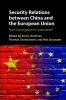 Security Relations between China and the European             Union
