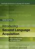 Introducing Second Language Acquisition