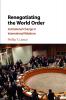 Renegotiating the World Order