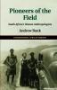 Pioneers of the Field