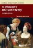 An Introduction to Decision Theory