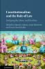 Constitutionalism and the Rule of Law