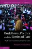 Buddhism Politics and the Limits of Law