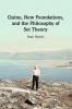 Quine New Foundations and the Philosophy of Set Theory