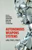 Autonomous Weapons Systems