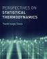 Perspectives on Statistical Thermodynamics