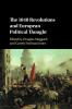 The 1848 Revolutions and European Political             Thought