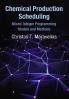 Chemical Production Scheduling