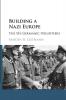 Building a Nazi Europe