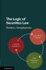 The Logic of Securities Law