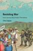Resisting War