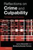 Reflections on Crime and Culpability