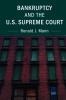 Bankruptcy and the U.S. Supreme Court