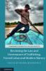 Revisiting the Law and Governance of Trafficking Forced Labor and Modern Slavery