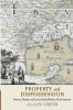 Property and Dispossession