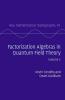Factorization Algebras in Quantum Field Theory