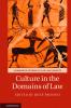 Culture in the Domains of Law