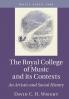 The Royal College of Music and its Contexts