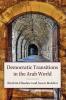 Democratic Transitions in the Arab World